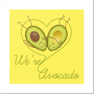 We're Avocado Posters and Art